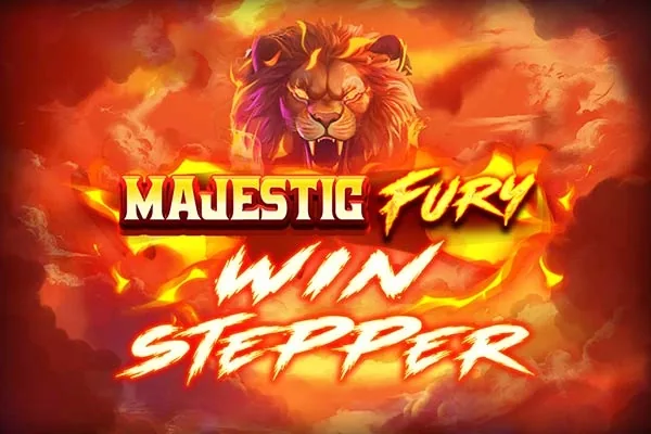Majestic Fury Win Stepper